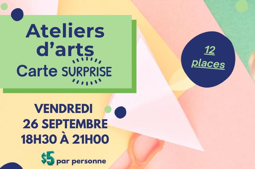 Atelier d'arts carte surprise